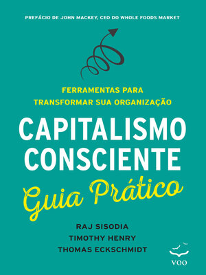cover image of Capitalismo Consciente Guia Prático